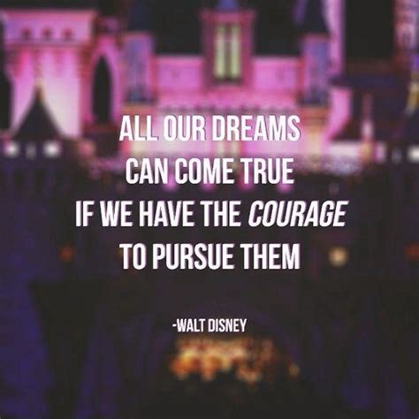 We did not find results for: All our dreams can come true, if we have the courage to ...
