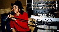 Michael Jackson Chicago 1945 Demo - YouTube