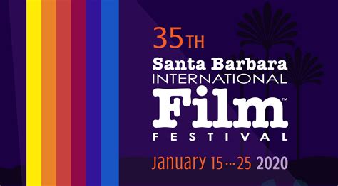 Santa Barbara International Film Festival Lineup 47 World Premieres