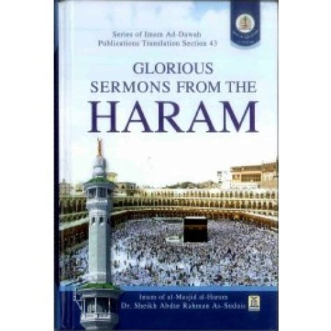 Glorious Sermons From The Haram Sheikh As Sudais