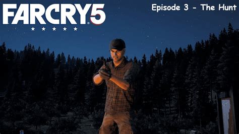 Far Cry 5 Gameplay Episode 3 No Commentary Youtube