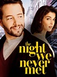 The Night We Never Met (1993) - Rotten Tomatoes