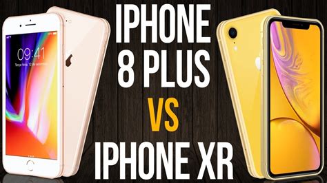 Iphone 8 Plus Vs Iphone Xr Comparativo Youtube