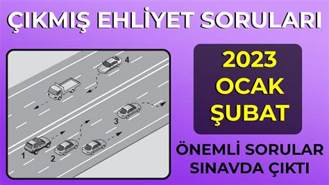 BU SORULARI KAÇIRMAYIN 2023 OCAK EHLİYET SINAVI SORULARI ÇIKMIŞ