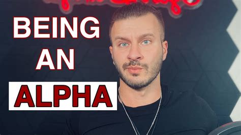 What It Means To Be An Alpha Male Youtube