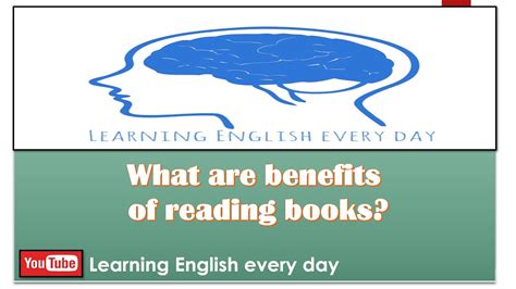 Episode 32 Benefits Of Reading Books Learning English Every Day