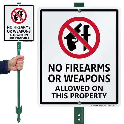 No Firearms Or Weapons Allowed On Property Sign And Stake Kit Sku K 9412