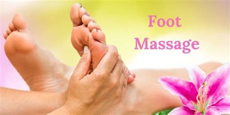 Pamper Yourself With A Rejuvenating Foot Massage Self Foot Massage