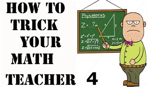 How To Trick Your Math Teacher Video Dailymotion
