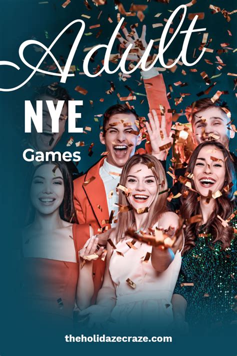 fun adult new year s eve games even when you re sober the holidaze craze