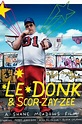 Le Donk and Scor zay zee - Alchetron, the free social encyclopedia