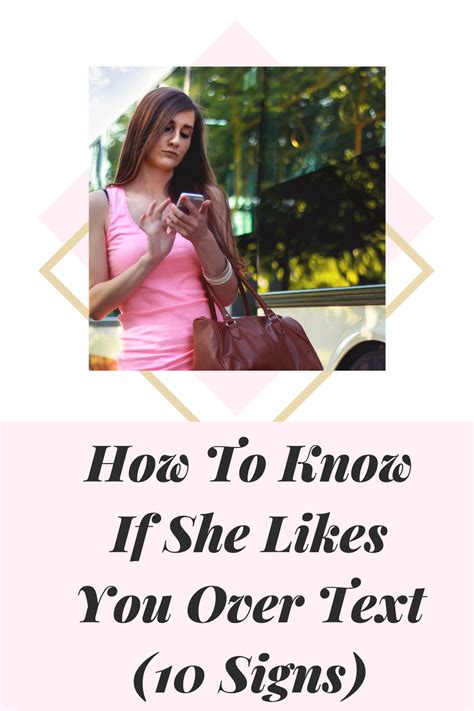 How To Know If A Girl Likes You Over Text Signs She Likes You How To Know Like You
