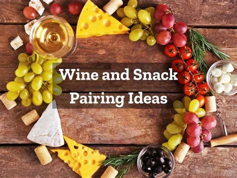 25 Best Snacks To Have With Wine Easy Pairing Ideas Home As We Make It