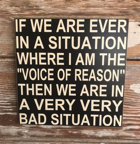 Voice Of Reason Funny Wood Sign Handmade Rusticprimitive Funny