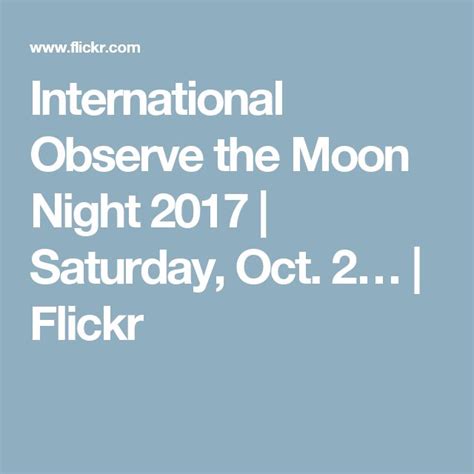 International Observe The Moon Night 2017 Solar System Exploration