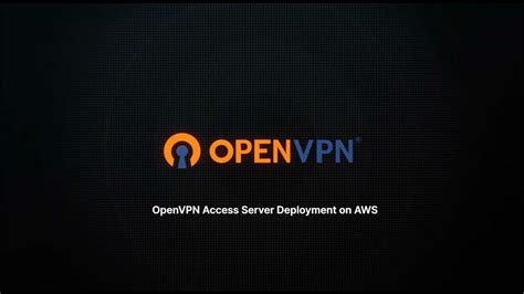 Openvpn Access Server Deployment On Aws Youtube