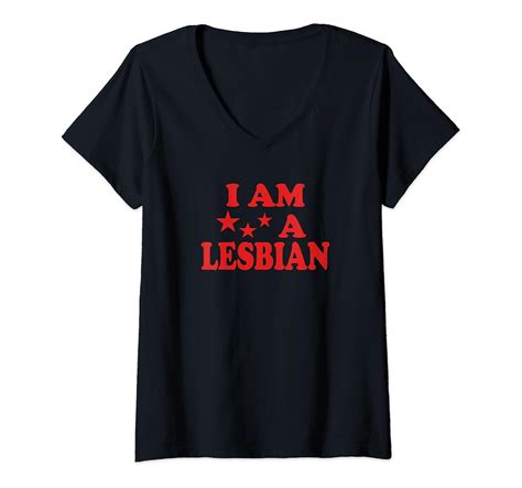 Womens I Am A Lesbian Lgbtq Pride Coming Out Novelty V Neck T Shirt Clothing