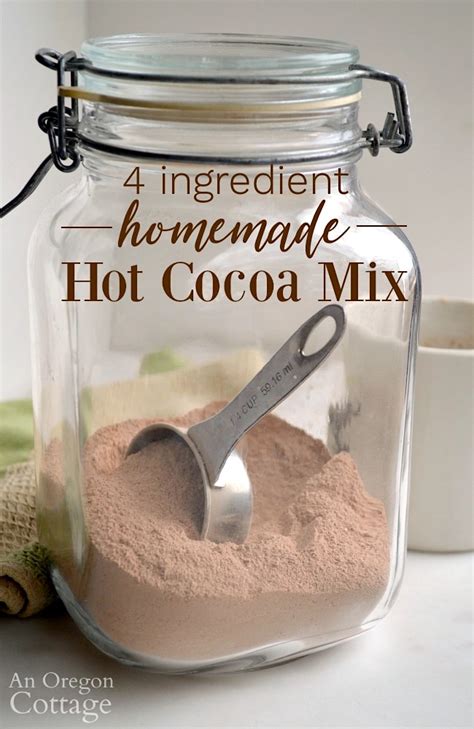 4 Ingredient Homemade Hot Cocoa Mix Recipe An Oregon Cottage