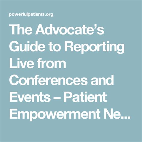 The Advocates Guide To Reporting Live From Conferences And Events