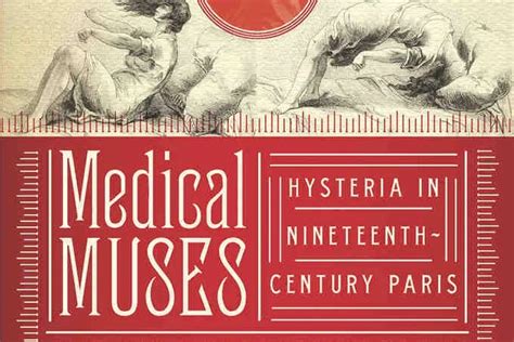 medical muses putting hysteria under the microscope