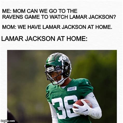 Lamar Jackson At Home Imgflip
