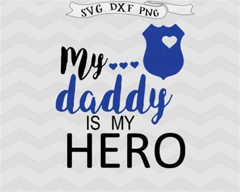 Download svg files, design patterns and more. Police Svg my daddy is my hero SVG Dad svg Daddy svg Police
