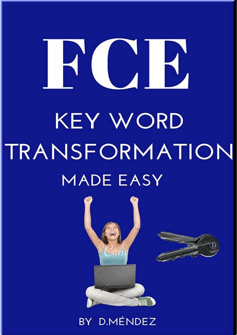 Fce Key Word Transformation Made Easy 1 While Every Precaution Has