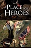 A Place for Heroes (2014)