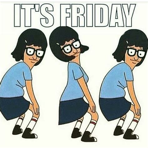 Its Friday Heyyy New Funny Memes Super Funny Memes T Funny