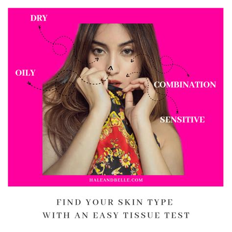 Find Your Skin Type With An Easy Tissue Test Skin Types Normal Skin