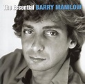 Barry Manilow - The Essential Barry Manilow (2005, CD) | Discogs