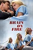 Brain on Fire (2017) - Posters — The Movie Database (TMDB)