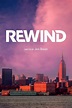 Rewind (2013) — The Movie Database (TMDB)