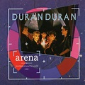 Musicotherapia: Duran Duran - Arena (1984)