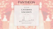 Caterina Visconti Biography - Italian noble (1361–1404) | Pantheon