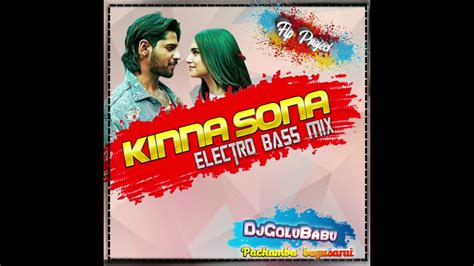 Kinna Sona Tujhe Rab Ne Banaya Dj Remix Song Djgolu Babu No