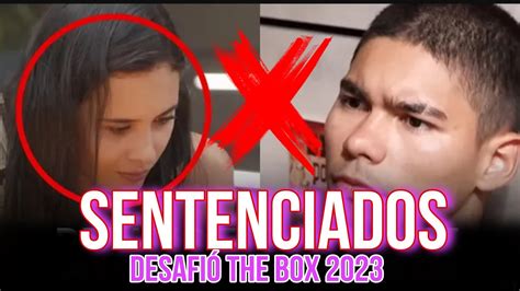 La Flaca Es Sentenciada Desafío The Box 2023 Capítulo 69 Completo Youtube
