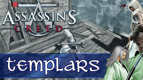 Assassin S Creed Acre Rich District Templar Assassinations YouTube
