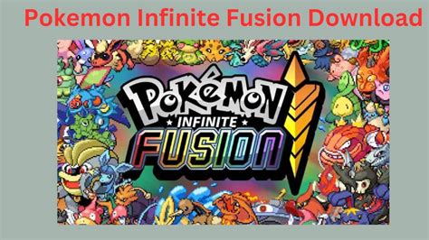 Pokemon Infinite Fusion Download Pokemon Roms