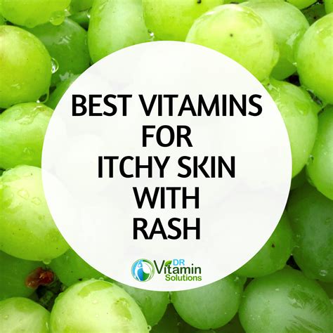 Receive free shipping on all orders $49+. Best Vitamins for Itchy Skin with Rashes - Ditch the Itch!