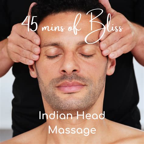 Indian Head Massage 45 Minutes My Heart And Mind