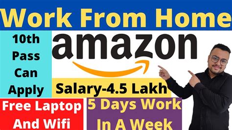 Amazon Hiring Freshers Work From Home Package 45 Lpa Amazon Job