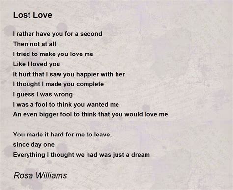 Lost Love By Rosa Williams Lost Love Poem
