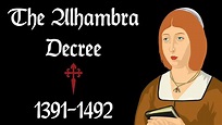 The Alhambra Decree (1391-1492) - YouTube