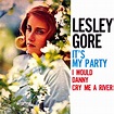 It's My Party, Lesley Gore - Qobuz