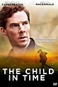 The Child in Time (2018) - Posters — The Movie Database (TMDB)