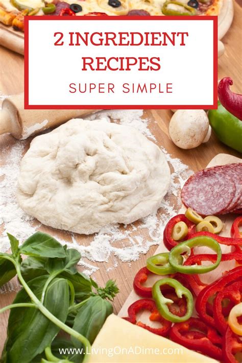 Super Simple 2 Ingredient Recipes Recipe Ingredients Recipes 2