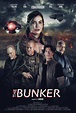 The Bunker (2021) - FilmAffinity