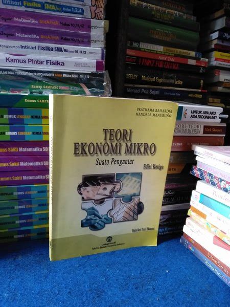 Jual Original Teori Ekonomi Mikro Suatu Pengantar Edisi Ketiga Buku