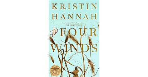 The Four Winds By Kristin Hannah